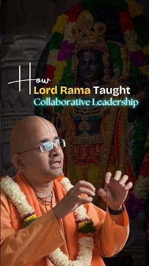How Lord Rama Taught Collaborative Leadership | Radheshyam Das