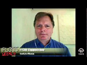 FLOSS Weekly 138: Cappuccino