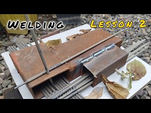 Welding Tutorial for beginners - Lesson 2