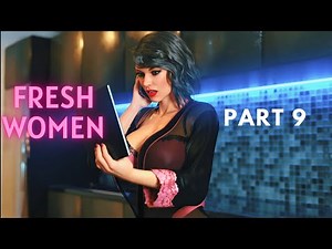 Freshwomen Gameplay Walkthrough | Part 9 | Senpaiaholic Gaming
