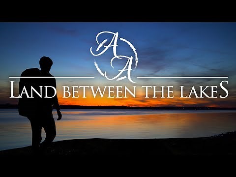 Land Between the Lakes in 4K | Hiking and Backpacking Kentucky's Best Trails