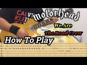 MOTORHEAD - (We Are) The Road Crew - GUITAR LESSON WITH TABS