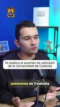 I'll explain the UAdeC entrance exam to you.