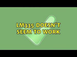 LM335 doesn't seem to work (2 Solutions!!)