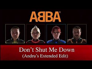 ABBA - Don't shut Me Down (Andru's Extended Edit)