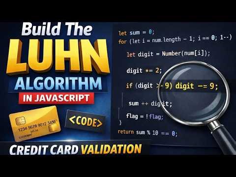 Build the Luhn Algorithm in JavaScript | Step by Step Credit Card Validation