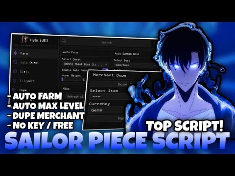 Sailor Piece Best Script (KEYLESS) AUTO FARM, MAX LEVEL, DUPE MERCHANT, AUTO BOSS & MORE PASTEBIN!