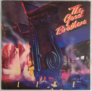 The Good Brothers - The Good Brothers Live