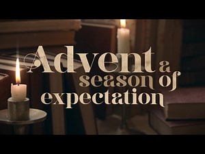 The Story Of Advent Advent Sermon Intro | Timber & Pearl