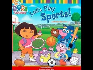 DORA THE EXPLORER LET'S PLAY SPORTS! Read Aloud Book