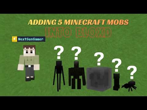 Adding 5 Minecraft Mobs Into Bloxd! 💥