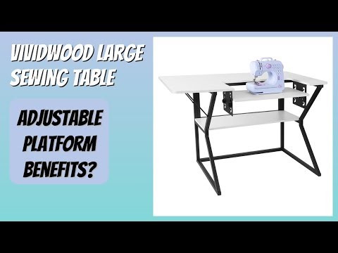 REVIEW (2025): Vividwood Large Sewing Table. Features