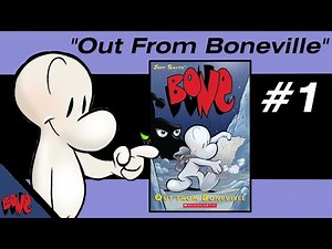 The BONE Comic Books: Out From Boneville