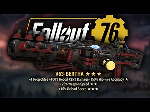 Fallout 76 Skyline Valley - "V63-Bertha" Unique Tesla Rifle - [Guide / Tutorial]