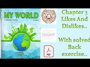 |Class 5th|EVS|PSEB|CHAPTER 3[LIKES AND DISLIKES]