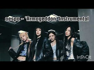 [ INSTRUMENTAL ] aespa - 'Armageddon' Instrumental