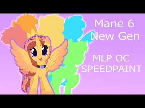 Mane 6 new gen [MLP OC SPEEDPAINT]