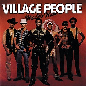 Macho Man - Village People: Song Lyrics, Music Videos & Concerts