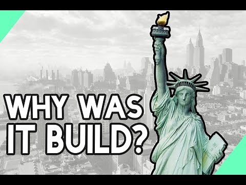 Why Was the Statue of liberty Built?