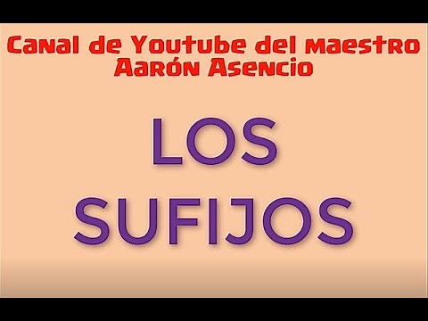 Los sufijos