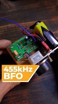 455kHz BFO for CW And SSB On AM Receivers #electronics