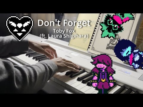 Don't Forget - Deltarune OST (Piano Cover) | Toby Fox (ft. Laura Shigihara)