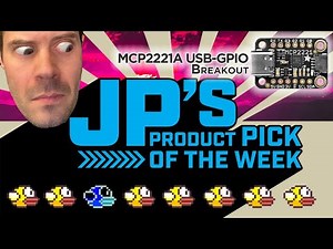 JP’s Product Pick of the Week 1/12/21 MCP2221A USB I2C/GPIO Breakout @adafruit @johnedgarpark