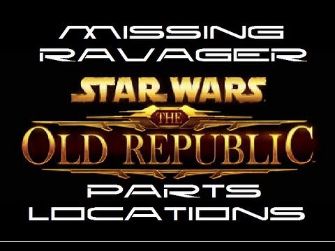 Star Wars The Old Republic Ravager Parts Quest Locations
