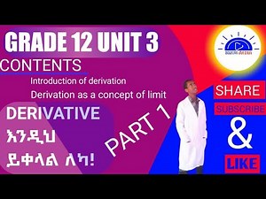 Maths grade 12 unit 3 Derivative part 1