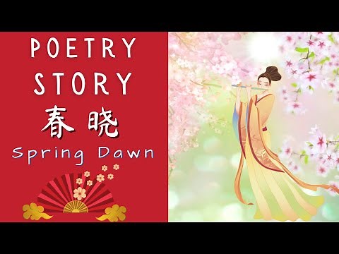 [Chun Xiao] 春晓 - Spring Dawn | Beautiful Chinese Poem with Mandarin Short Story for Beginners