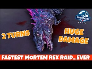 Fastest Mortem Rex Raid Strategy...EVER | Jurassic World Alive 3.8