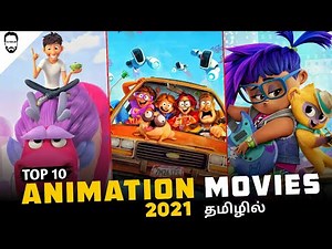 Top 10 Animation Movies (2021) | Best Animation Movies of 2021 | Playtamildub