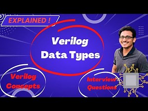 Verilog HDL Crash Course | Verilog Data Types | Module #03 | VLSI Excellence | Do 👍🔕