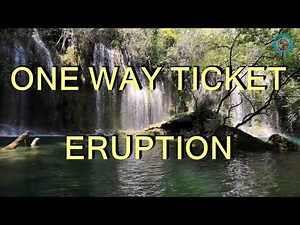 Eruption - One Way Ticket (Lyrics)