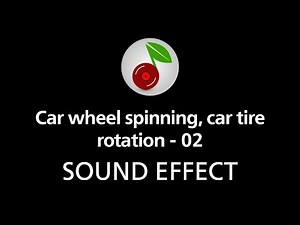 🎧 Car wheel spinning, car tire rotation - 02, SOUND EFFECT