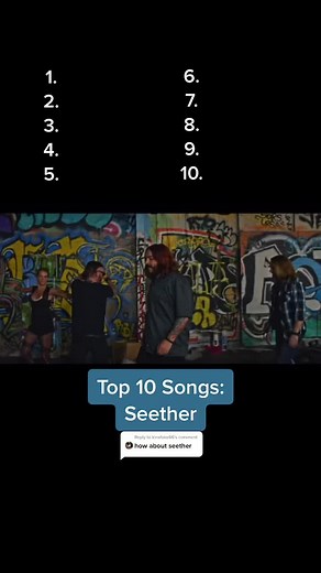 Reply to @kinsfoke66 My Top 10 Seether Songs! Thoughts? Suggestions!?⬇️ #seether #rockmusic #fyp #top10songs