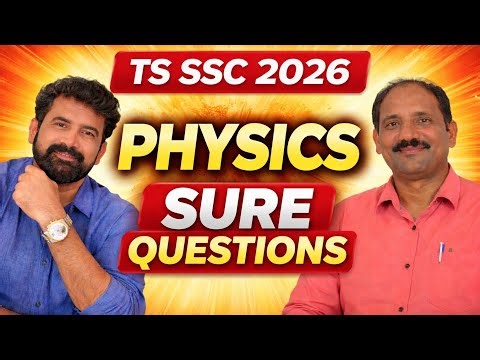 10th Class Physics Most Important Questions | TS SSC Exams 2026 | Guess Paper | Sure Questions