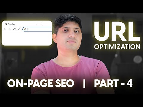 On-Page SEO Series | Part 4 - URL | How To Make Perfect SEO Friendly URLs