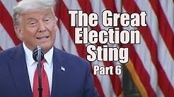 The Great Election Sting - Part 6. 1984 Censorship. B2T Show Nov 13, 2020 (IS) | Blessed2Teach