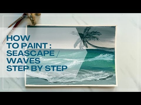How To paint Seascape / Ocean Waves And water 💦 🌊 / Simple Painting Tutorial For beginners