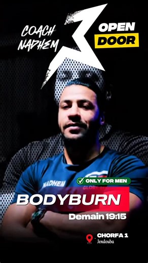 Emna Chorfi on Instagram‎: "⁨ ⁨ ⁨ ⁨ اي نعم ، حتى الرجال عندهم كور خاص بيهم في جندوبة 🔥✨ 🔥 BODY BURN – Groupe Spécial HOMME 🔥 جاهز تحرق الدهون وتبدّل جسمك في وقت قياسي؟ 💥 نعلنولكم على Lancement officiel متاع كورس جديد 🔥 👊 Body Burn – 100% رجال تمارين قوية، كارديو + قوة + تحدّي… مع كوتش ناظم حضر روحك ما تخرج من الحصة كان راضي على روحك 😈💪 ✅ حرق دهون سريع ✅ تقوية العضلات ✅ تحسين اللياقة و النفس ✅ طاقة و Motivation جماعية 📍الأماكن محدودة 📩 Réserve بلاصتك توّا الحصة الاولى غدوة مع 20:15 ، حص