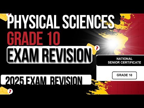 Physical Sciences Grade 10 Term 3 revision - 2025 Exam Preparations ‪@mathszoneafricanmotives‬
