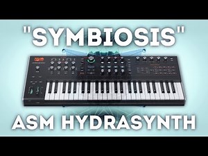 ASM Hydrasynth - Symbiosis (64 presets)