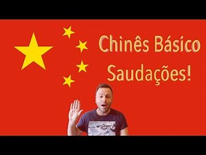 Chinês: Básico 2 - Saudações | Feliglota
