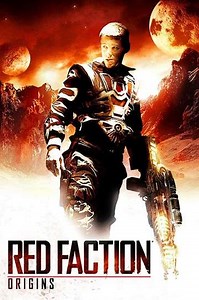 Red Faction: Origins (2011) - Movie