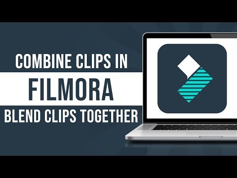 How To Combine Clips in Filmora or Blend Clips Together