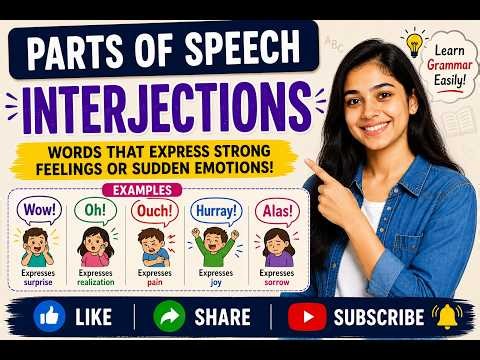 Parts of Speech: Interjections with Examples