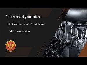 4.1 Introduction to Fuel and Combustion | ME302 |
