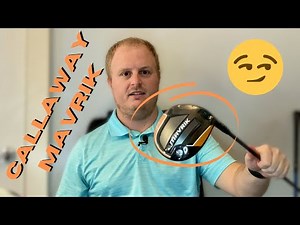 GOLF REVIEW - Callaway Mavrik Driver - Comparison to X2 Hot - GET FITTED!