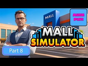 Mall Simulator – Unlocking the Secret Store That’s a Cheat Code for Profits! 💰 Part 8